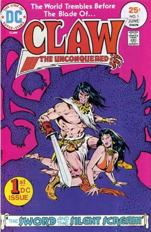 Claw the Unconquered 1 published by DC with cover art by Ernie Chan