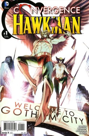 Convergence: Hawkman 1 published by DC with cover art by Rafael Albuquerque