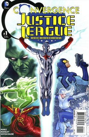 Convergence: Justice League International 1 published by DC with cover art by Paul Renaud