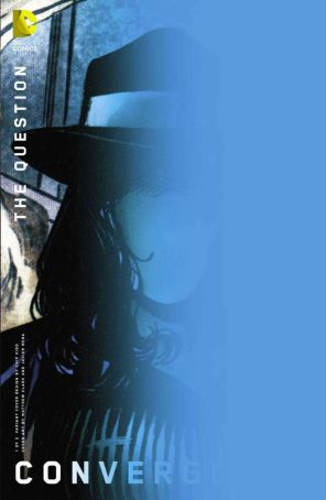 Convergence: Question 1A published by DC with cover art by Chip Kidd and Matthew Clark