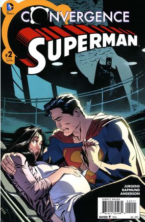 Convergence: Superman 2 published by DC with cover art by Lee Weeks