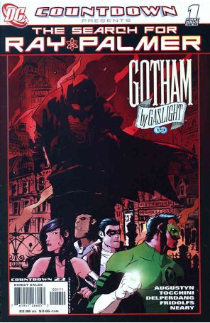 Countdown Presents: The Search For Ray Palmer: Gotham By Gaslight 1 published by DC with cover art by Dustin Nguyen
