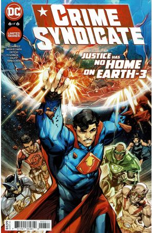 Crime Syndicate 6 published by DC with cover art by Howard Porter