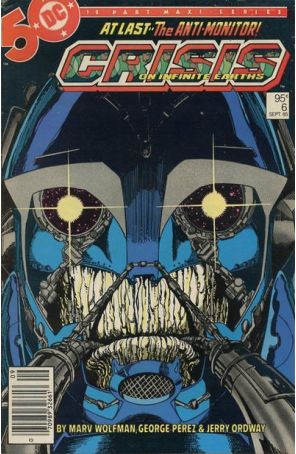 Crisis On Infinite Earths (Canadian Edition) 6 published by DC with cover art by George Pérez
