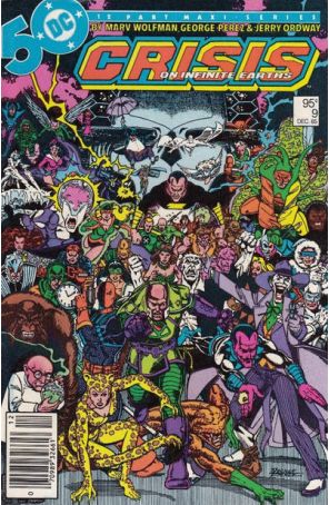 Crisis On Infinite Earths (Canadian Edition) 9 published by DC with cover art by George Pérez