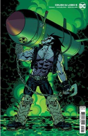 Crush And Lobo 5A published by DC with cover art by Brian Stelfreeze