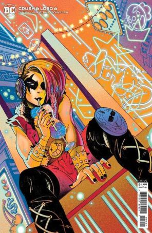 Crush And Lobo 6A published by DC with cover art by Nicole Goux