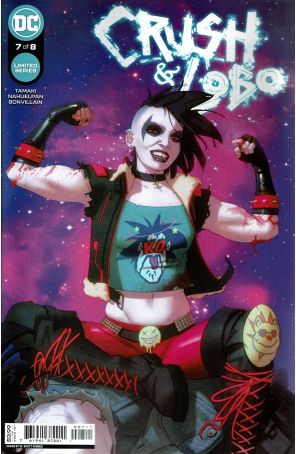 Crush And Lobo 7 published by DC with cover art by Joelle Jones