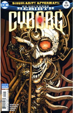 Cyborg (2nd Series) 15 published by DC with cover art by Will Conrad
