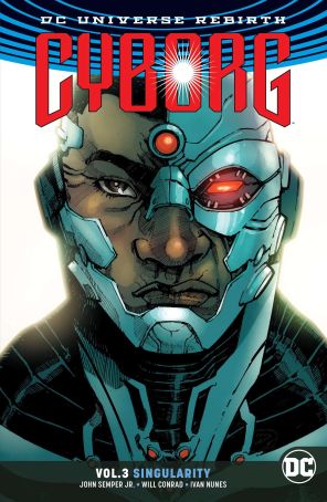 Cyborg (2nd Series) TPB 3 published by DC with cover art by Eric Canete