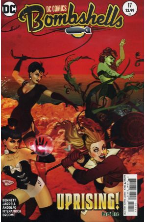 DC Comics: Bombshells 17 published by DC with cover art by Ant Lucia