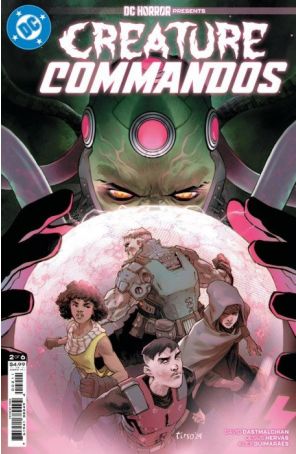 DC Horror Presents: Creature Commandos 2A published by DC with cover art by Tirso