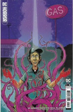 DC Horror Presents: Soul Plumber 1A published by DC with cover art by Tom Neely