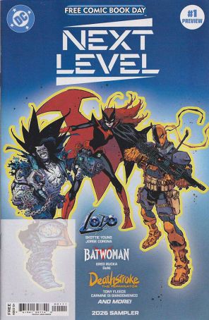 DC Next Level Sampler 1 published by DC with cover art by Jorge Corona