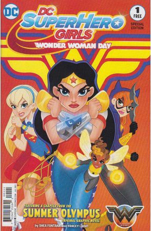 DC Super Hero Girls Wonder Woman Day Special Edition 1 published by DC with cover art by Yancy Labat