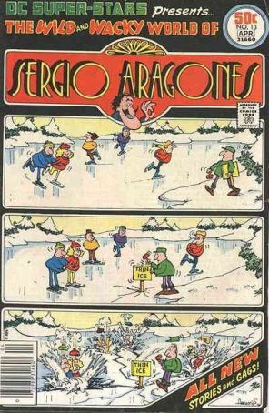 DC Super-Stars 13 published by DC with cover art by Sergio Aragonés