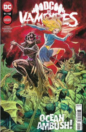 DC Vs. Vampires 9 published by DC with cover art by Guillem March