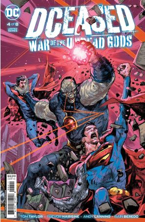 DCeased: War of the Undead Gods 4 published by DC with cover art by Howard Porter