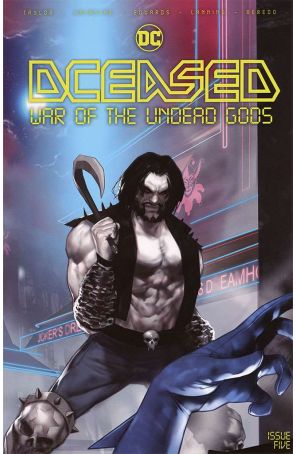 DCeased: War of the Undead Gods 5B published by DC with cover art by Ben Oliver