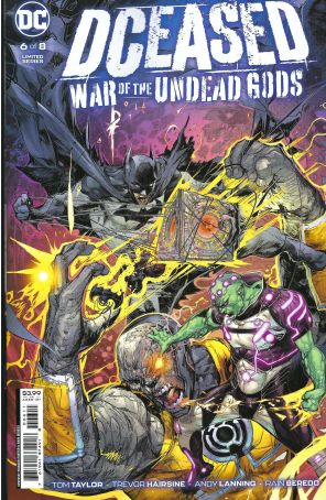 DCeased: War of the Undead Gods 6 published by DC with cover art by Howard Porter