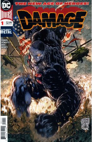 Damage (2nd Series) 1 published by DC with cover art by Tony S. Daniel