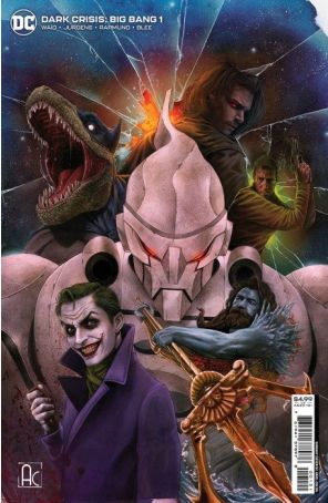 Dark Crisis: Big Bang 1A published by DC with cover art by Ariel Colón