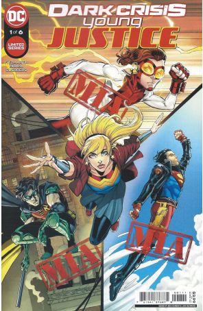 Dark Crisis: Young Justice 1 published by DC with cover art by Max Dunbar