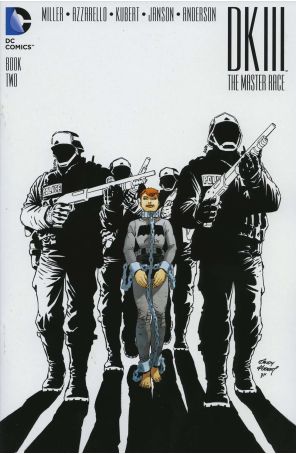 Dark Knight III: The Master Race 2 published by DC with cover art by Andy Kubert