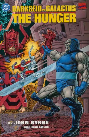 Darkseid vs. Galactus: The Hunger 1 published by DC with cover art by John Byrne