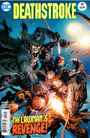 Deathstroke (2nd Series) 19 published by DC with cover art by Tyler Kirkham and Tomeu Morey
