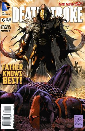 Deathstroke (2nd Series) 6 published by DC with cover art by Tony Daniel