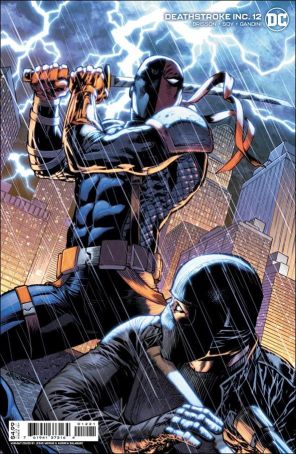 Deathstroke Inc. 12A published by DC with cover art by Jesus Merino