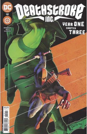Deathstroke Inc. 12 published by DC with cover art by Mikel Janin