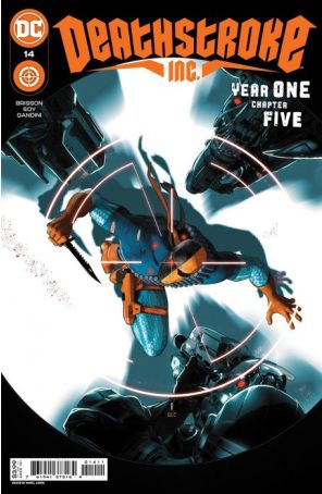 Deathstroke Inc. 14 published by DC with cover art by Mikel Janin