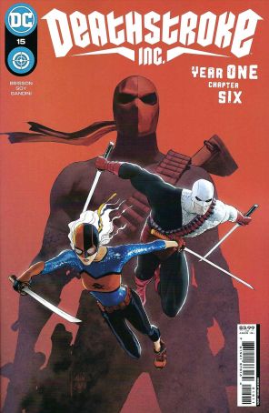 Deathstroke Inc. 15 published by DC with cover art by Mikel Janin