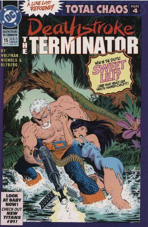 Deathstroke the Terminator 15 published by DC with cover art by Mike Zeck