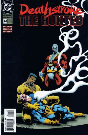 Deathstroke the Terminator 41 published by DC with cover art by Scott McDaniel