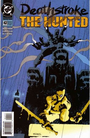 Deathstroke the Terminator 42 published by DC with cover art by Scott McDaniel