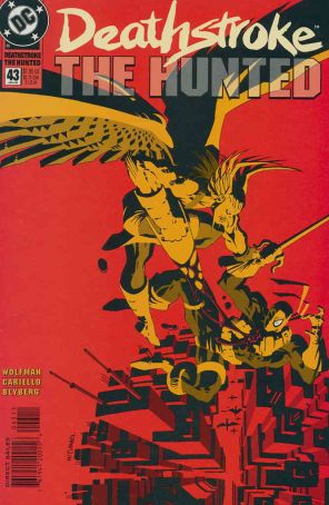 Deathstroke the Terminator 43 published by DC with cover art by Scott McDaniel