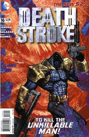Deathstroke 16 published by DC with cover art by Scott Clark
