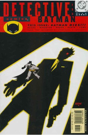 Detective Comics 753 published by DC with cover art by Dave Johnson
