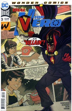 Dial H For Hero (2nd Series) 3 published by DC with cover art by Joe Quinones