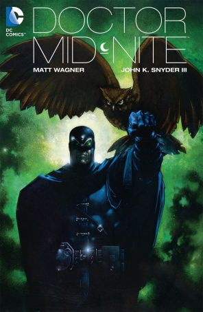 Doctor Mid-Nite TPB 1A published by DC with cover art by John K. Snyder