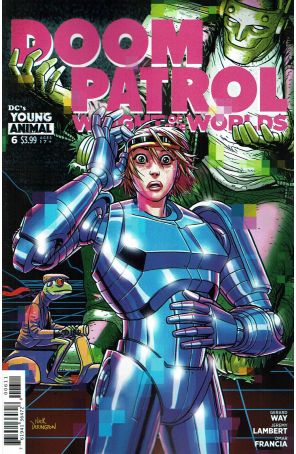 Doom Patrol: Weight of the Worlds 6 published by DC with cover art by Nick Derington
