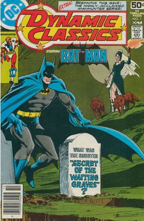 Dynamic Classics 1 published by DC with cover art by Dick Giordano