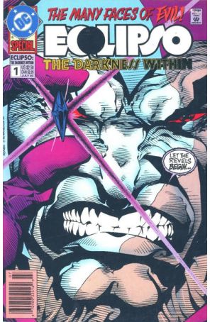 Eclipso: The Darkness Within 1 (Newsstand) published by DC with cover art by Bart Sears