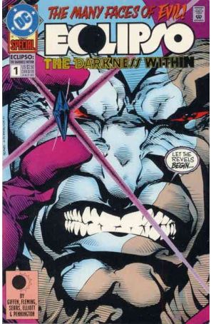 Eclipso: The Darkness Within 1 published by DC with cover art by Bart Sears