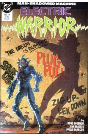 Electric Warrior 10 published by DC with cover art by Ken Steacy