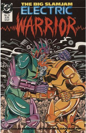 Electric Warrior 13 published by DC with cover art by Mitch O’Connell