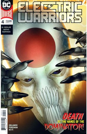 Electric Warriors 4 published by DC with cover art by Travel Foreman